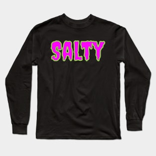 Salty Long Sleeve T-Shirt